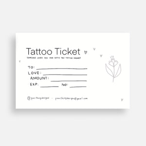 Tattoo Ticket